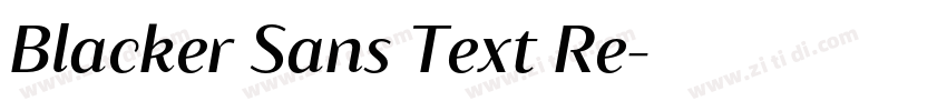 Blacker Sans Text Re字体转换